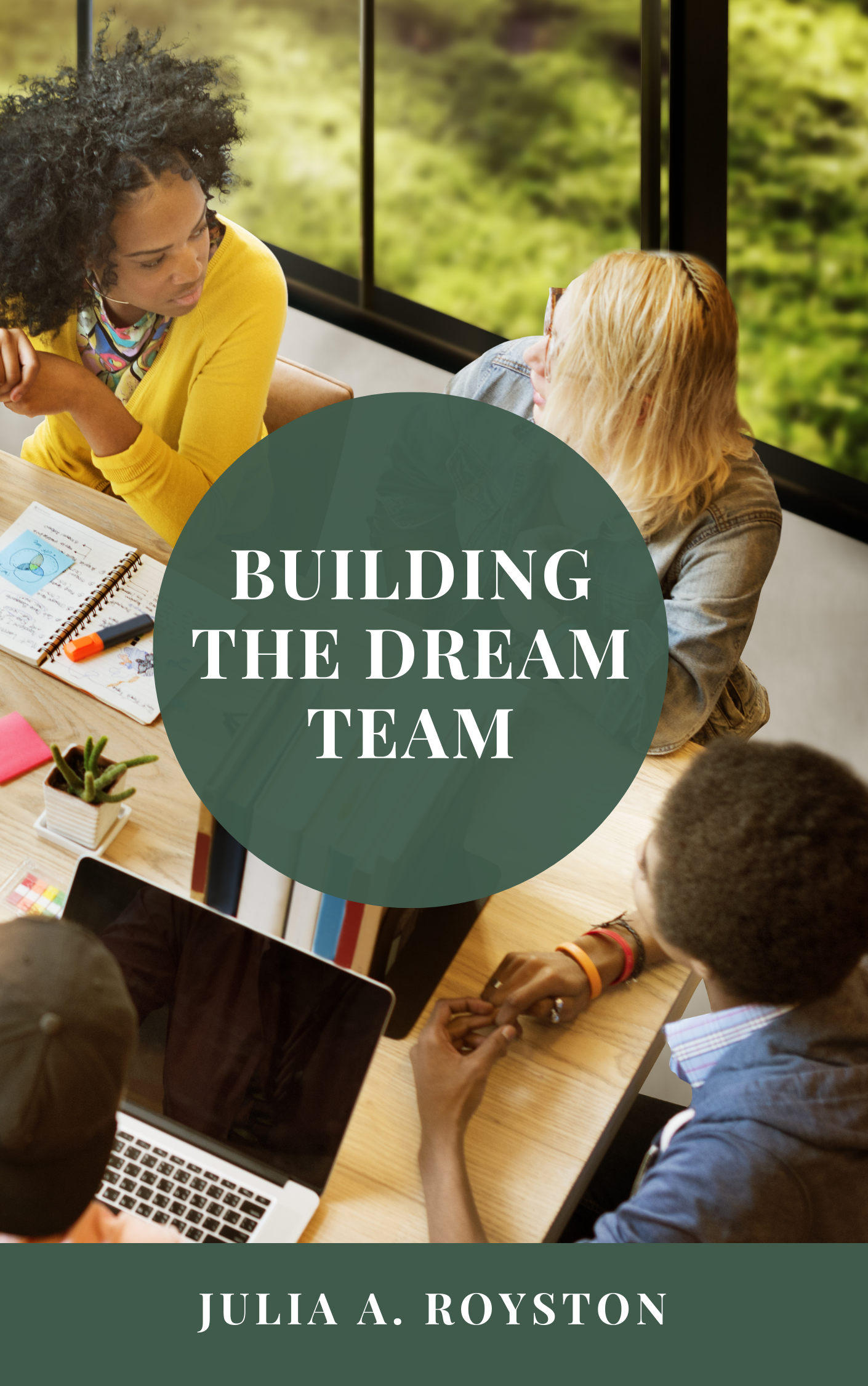 Building-the-Dream-Team-Book.png Building the Dream Team - Image 1