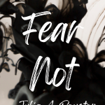 Fear Not